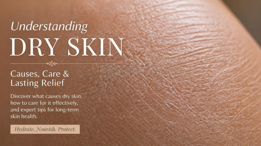 The Best Skincare Routine for Dry Skin